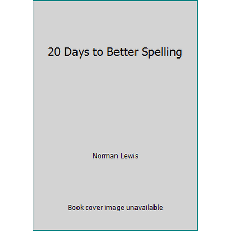 20 Days to Better Spelling [Paperback - Used]
