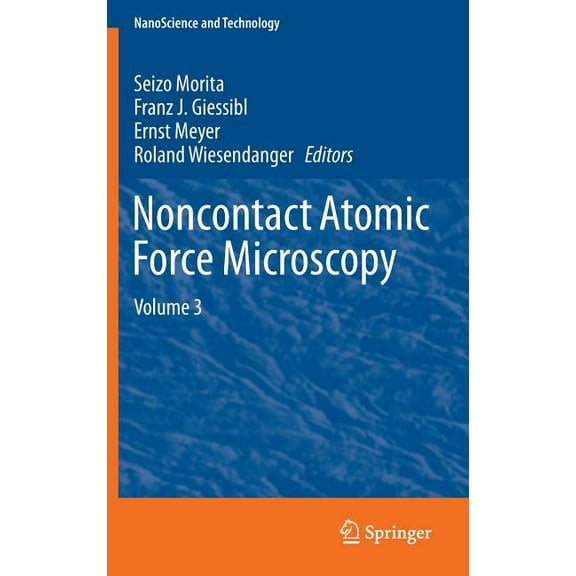 Nanoscience and Technology Noncontact Atomic Force Microscopy: Volume 3, (Hardcover)