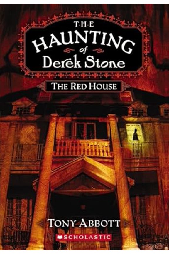 Pre-Owned The Red House (The Haunting of Derek Stone, Book 3), 9780545034319, 0545034310, Paperback,