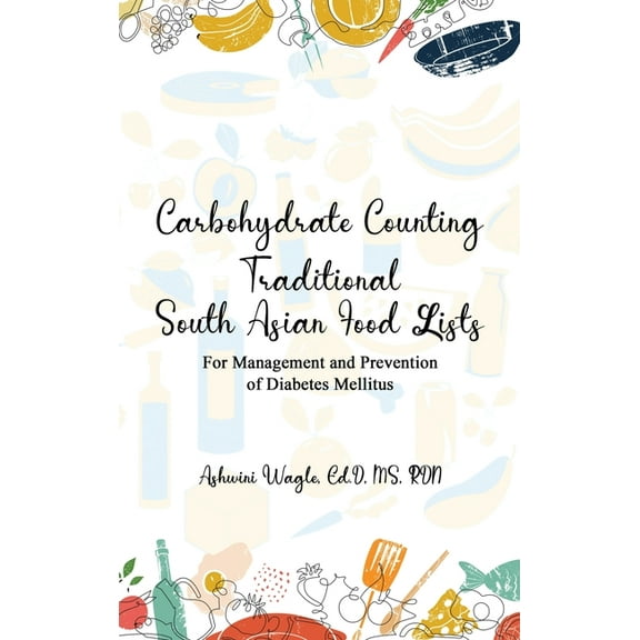 Carbohydrate Counting: For Management and Prevention of Diabetes Mellitus, (Hardcover)