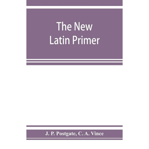 The new Latin primer, (Paperback)