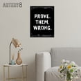 thumbnail image 3 of Motivational Quote Prove Them Wrong Black Framed Canvas Wall Art Print 12X16", 3 of 4