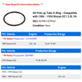 thumbnail image 2 of Oil Pick-up Tube O-Ring - Compatible with 1986 - 1994 Nissan D21 3.0L V6 1987 1988 1989 1990 1991 1992 1993, 2 of 2