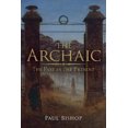 thumbnail image 3 of The Archaic: The Past in the Present, 3 of 3