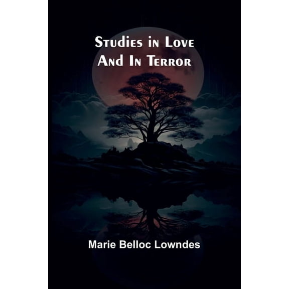 Studies in love and in terror, (Paperback)