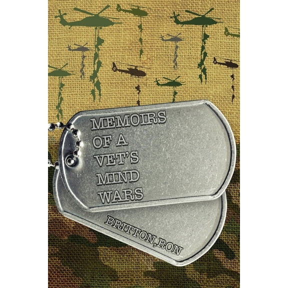 Memoirs of a Vet's Mind Wars, (Paperback)