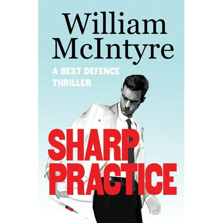Best Defence: Sharp Practice (Paperback)