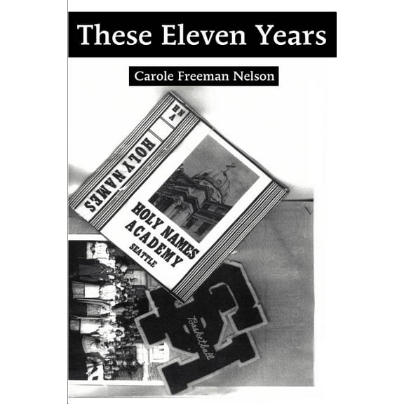These Eleven Years, (Paperback)