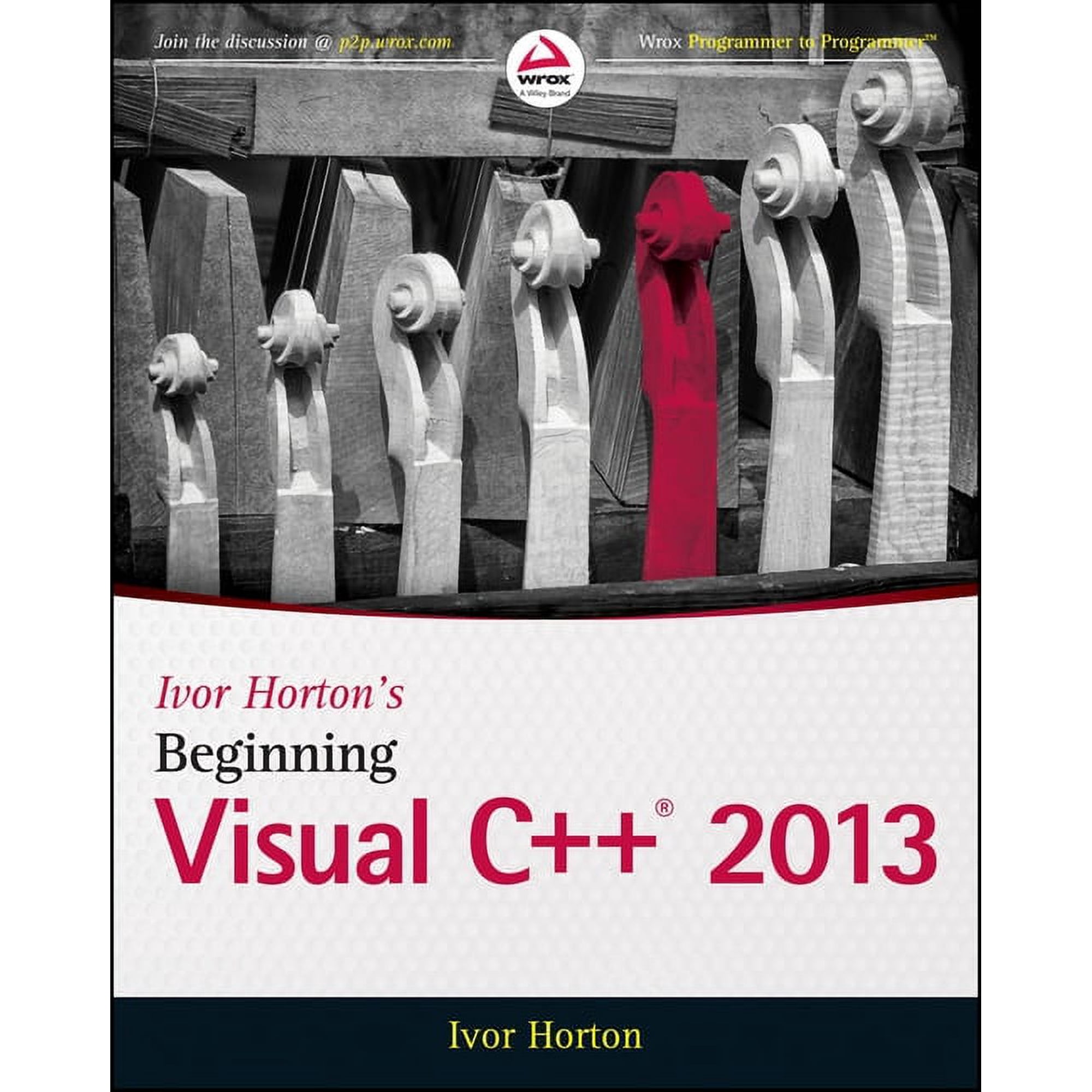 Ivor Horton s Beginning Visual C++ 2013 (Paperback)