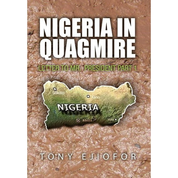 Nigeria in Quagmire, (Hardcover)