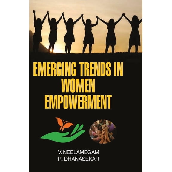 Emerging Trends in Women Empowerment, (Hardcover)