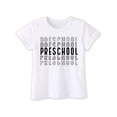 thumbnail image 2 of Kids Toddler Baby Boys Girls Back to School Shirt First of Preschool T-Shirt Short Sleeve Top TEE, 2 of 6