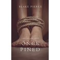 thumbnail image 1 of Once Pined (A Riley Paige Mystery-Book 6), 1 of 1