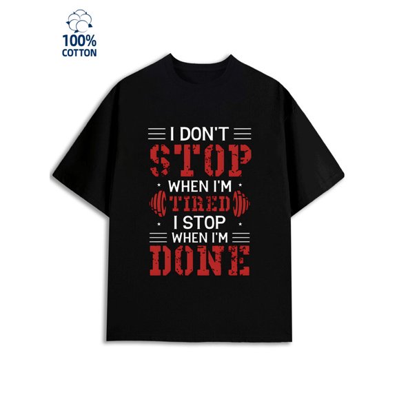 Motivational Stop men's 180G 100% Cotton black Classic Unisex Shirt Graphic tshirts Funny Unisex Shirt Graphic tshirts Basic Unisex Shirt Graphic Tee tshirts Casual Unisex Shirt Crewneck tshirts