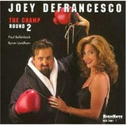 Joey Defrancesco - The Champ Round 2 - Jazz - CD