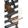 thumbnail image 1 of Pre-Owned Our Own Backyard: The United States in Central America, 1977-1992 (Paperback) by William M Leogrande, 1 of 1