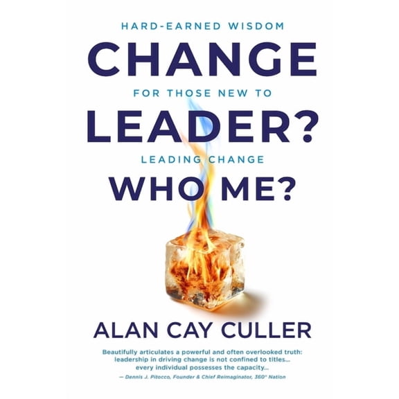 Change Leader? Who Me?, (Paperback)
