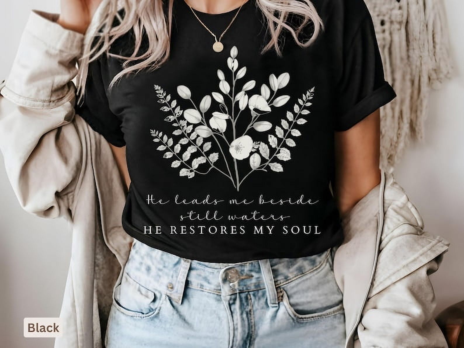 He Leads Me Beside Still Waters T- Shirt, Christian T Shirt For Women ...