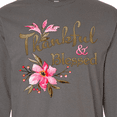 thumbnail image 4 of Inktastic Thankful and Blessed Inspirational Saying with Pink Flowers Long Sleeve T-Shirt, 4 of 5