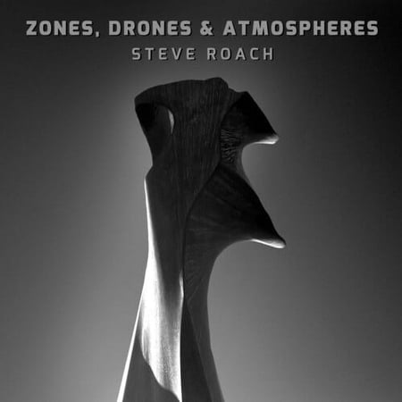 Steve Roach - Zones Drones & Atmospheres - Electronica - CD