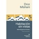 thumbnail image 1 of Libro Habitacion Sin Vistas Tapa Blanda, Autor Dror Mishani, Editorial Anagrama, 1 of 2