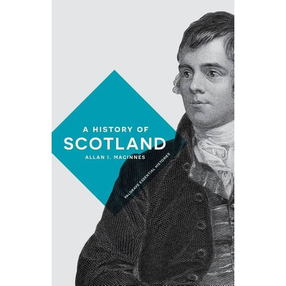 Bloomsbury Essential Histories A History of Scotland, Book 38, (Paperback)