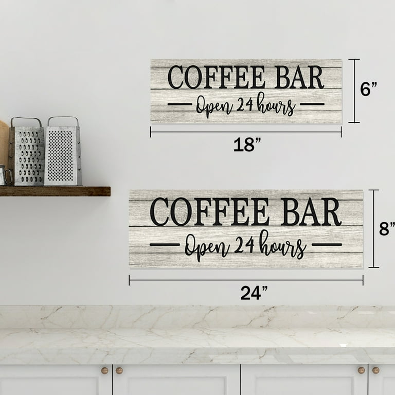 Coffee Bar Open 24 Hrs Chic White Farmhouse Wood Sign Wall Décor Gift 8x24 Wood Sign B3-08240028178