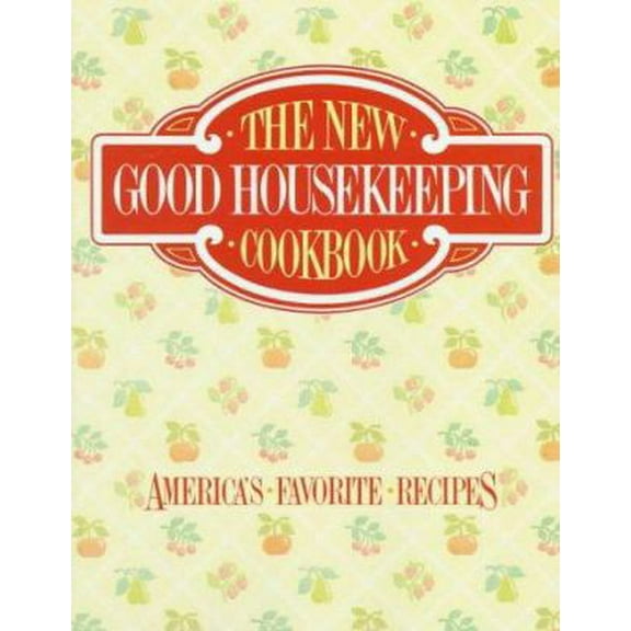 Pre-Owned The New Good Housekeeping Cookbook (Hardcover) 0688038972 9780688038977
