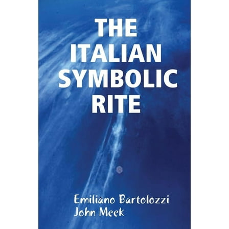 The Italian Symbolic Rite, (Paperback)