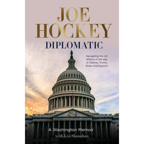 Diplomatic: A Washington Memoir (Paperback)