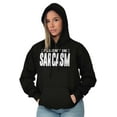 thumbnail image 4 of Fluent in Sarcasm Funny Attitude Unisex Plus Fleece Graphic Hoodie Brisco Brands 2X, 4 of 5