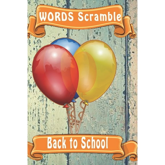 word scramble Back to School : Word scramble game is one of the fun word search games for kids to play at your next cool kids party