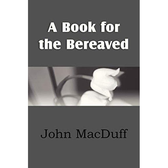 A Book for the Bereaved