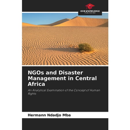 NGOs and Disaster Management in Central Africa (Paperback)