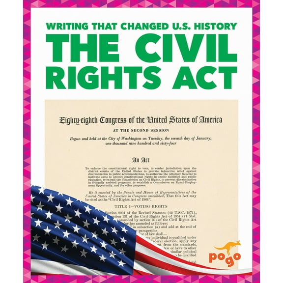 Writing That Changed U.S. History The Civil Rights ACT, (Paperback)