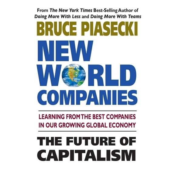 New World Companies: The Future of Capitalism, (Paperback)