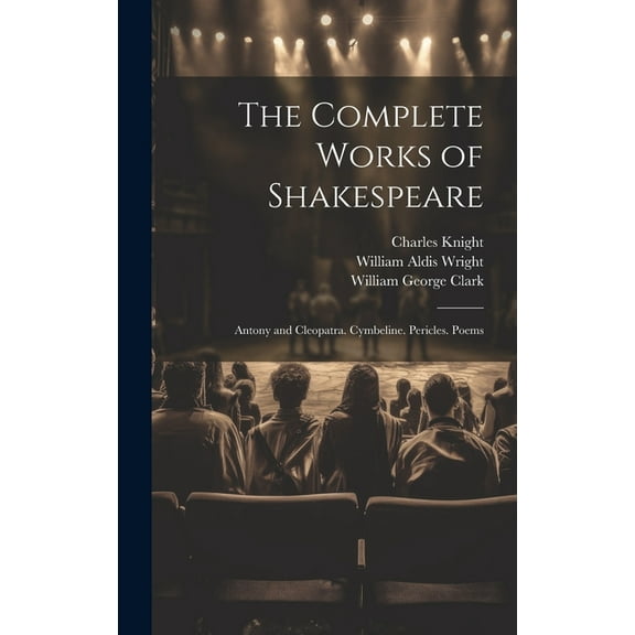 The Complete Works of Shakespeare (Hardcover)