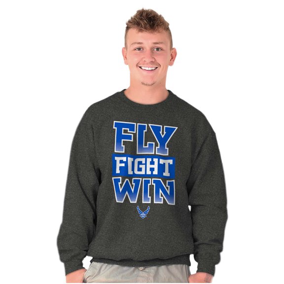US Air Force Fly Fight Win Slogan Sweatshirt for Men or Women Brisco Brands S