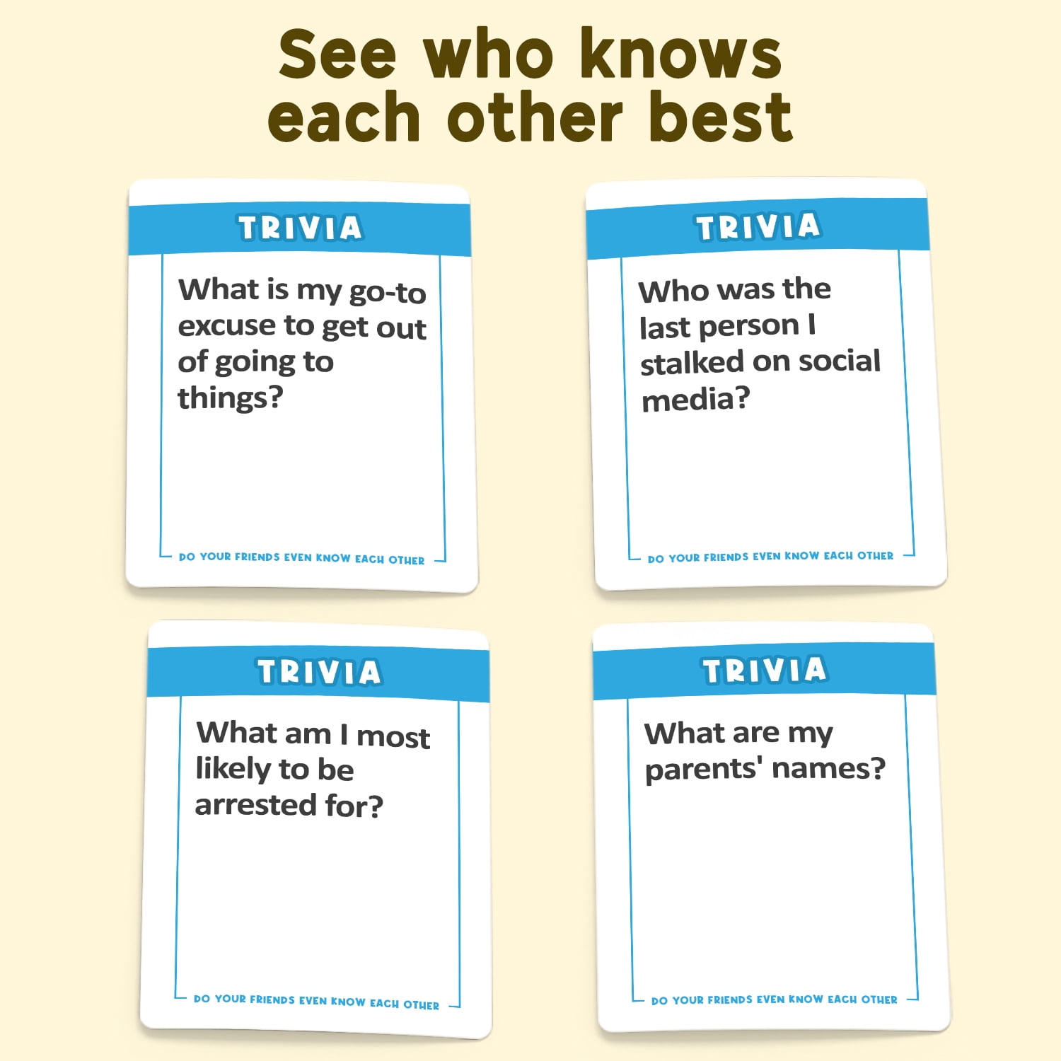 Do Your Friends Even Know Each Other? The Ultimate Party Card Game for Adults and Teens, Perfect for Game Night and a Great Gift for Friends