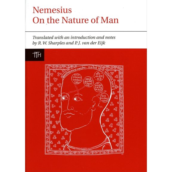 Translated Texts for Historians Nemesius, Book 49, (Paperback)