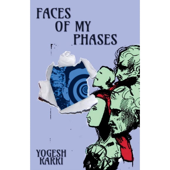 Faces of My Phases (Paperback)