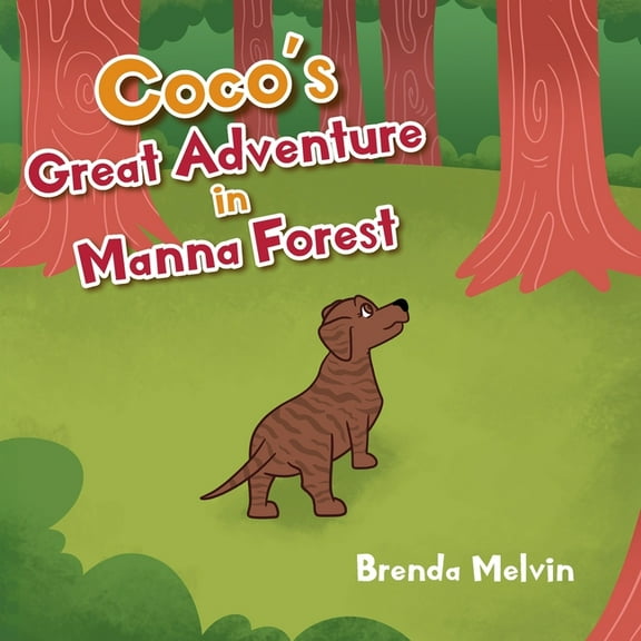 Coco's Great Adventure in Manna Forest, (Paperback)