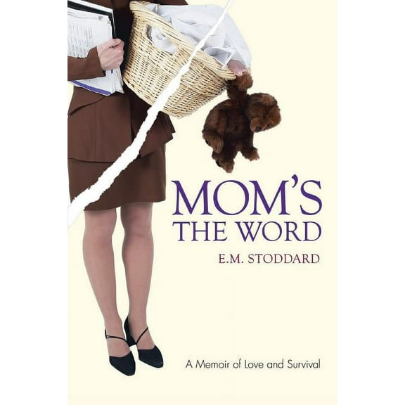 Mom's the Word: Silent No More, (Paperback)