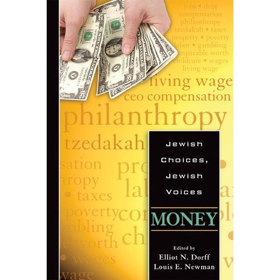 Jewish Choices, Jewish Voices: Jewish Choices, Jewish Voices : Money (Paperback)