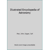 Illustrated Encyclopedia of Astronomy 185153007X (Hardcover - Used)