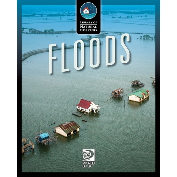 Library of Natural Disasters: Floods (Paperback)