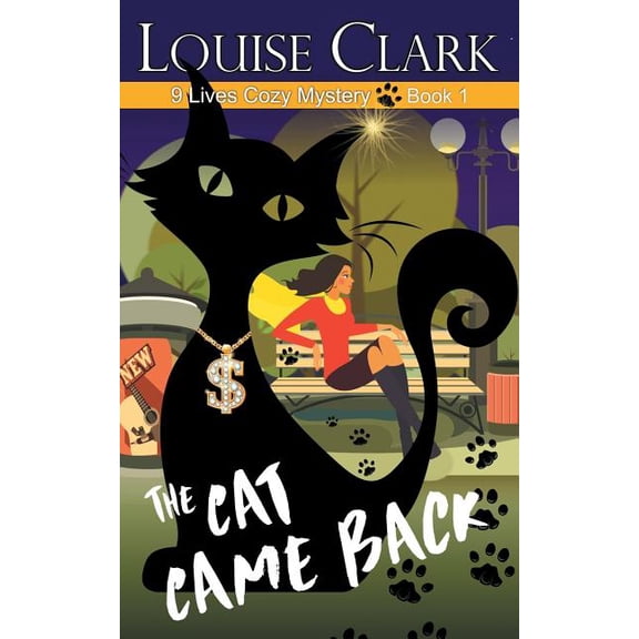 9 Lives Cozy Mystery The Cat Came Back, Book 1, (Paperback)