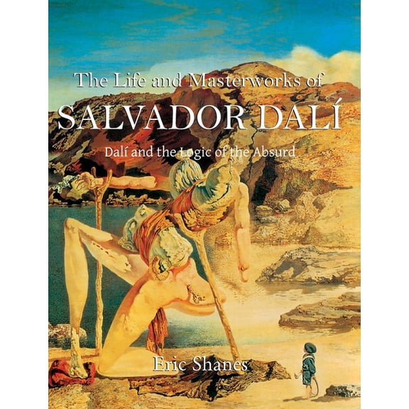 Salvador DalÃÂ: Dalàand the Logic of the Absurd, (Hardcover)