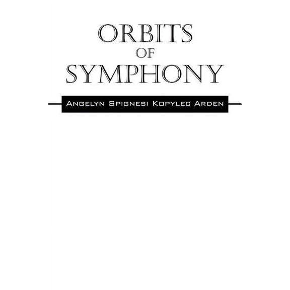 Orbits Of Symphony, (Paperback)