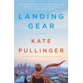 thumbnail image 1 of Landing Gear: A Novel, 1 of 3